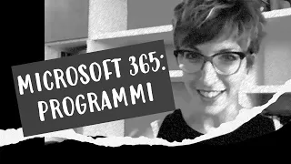 Microsoft 365: Quali sono Programmi e Pacchetti? - Macraris