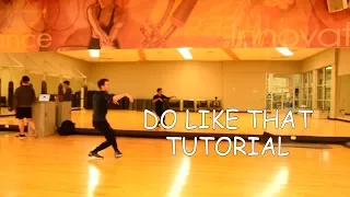 Do Like That Tutorial | R3d One Choreography