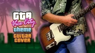 Vice City Theme (Guitar Cover)