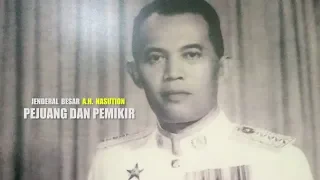 Melawan Lupa - AH Nasution: Jenderal Besar Pejuang dan Pemikir