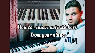 How to remove note stickers from your piano