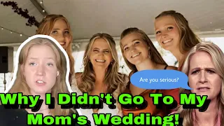 Christine's Daughter Gwen Reveals Why She Didn't Go To Her Mom's Wedding!
