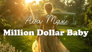 Ava Max - Million Dollar Baby (Lyrics)