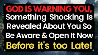 🛑God Says; Be Careful! Something Shocking Is Revealed About You So 🙏Gods Message Today #jesusmessage