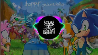 Live and Learn by Crush 40(Main Theme of SA 2) Nightcore