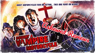 I Bought a Vampire Motorcycle (1990) - Askewed Review