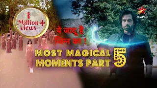 Yehh Jadu Hai Jinn Ka | Compilation of Best Magic Moments Part 5