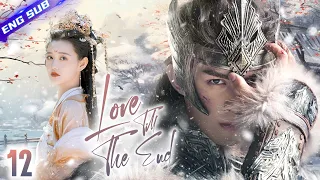 Love Till The End EP12 |  Orphan girl met her true love when struggling to survive in the palace