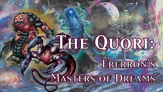 The Quori - Eberron's Masters of Dreams | Library of Korranburg