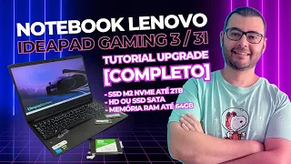 Notebook Lenovo Ideapad Gaming 3 / 3i [ Upgrade Tutorial ] AMD Ryzen Ryzen 7 5800H e Intel i5-11300H