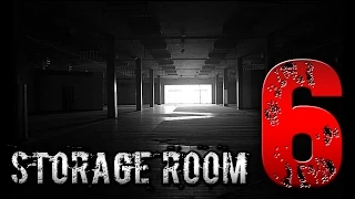 "Storage Room 6" Creepypasta