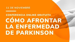 Conferencia sobre cómo afrontar la enfermedad de Parkinson