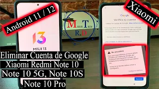 Eliminar Cuenta de Google Xiaomi Redmi note 10 5G, Note 10S & Note 10 Pro Max Miui 13 sin Pc 2022