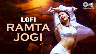 Ramta Jogi - Lofi Mix | Taal | Sukhwinder Singh, Alka Yagnik | Anil Kapoor,  Aishwarya Rai | 90's