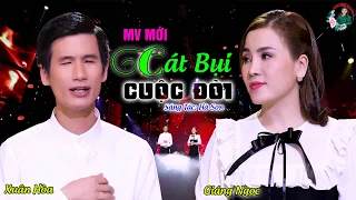 MV MỚI ➤ CÁT BỤI CUỘC ĐỜI ➤ XUÂN HÒA & GIÁNG NGỌC ➤ NGHE MUỐN RỤNG RỐN