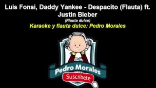 Luis Fonsi, Daddy Yankee - Despacito (Flauta con notas) ft. Justin Bieber
