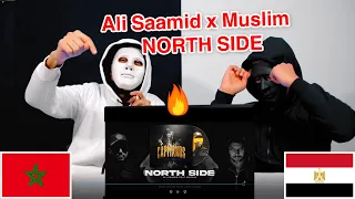 Ali Saamid x Muslim - NORTH SIDE / رد فعل مصري على الراب المغربي 🇲🇦