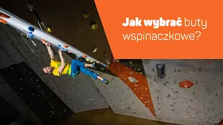 Jak wybrać buty wspinaczkowe? [8a.pl] Poradnik