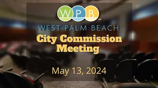 City Commission Meeting | May 13, 2024