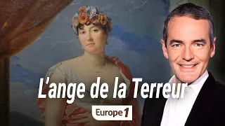 Au coeur de l'histoire : Madame Tallien, dit "L'ange de la Terreur" (Franck Ferrand)