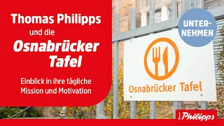 Thomas Philipps und die Osnabrücker Tafel: Einblick in ihre tägliche Mission und Motivation