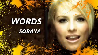 WORDS (SORAYA) HD