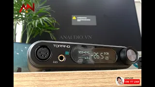 Đập Hộp Giải Mã Topping DX5- Tất Cả Tính Năng Trên Một Chiếc DAC