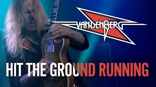 Vandenberg - Hit The Ground Running (Official Music Video)