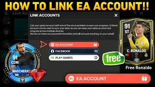 HOW TO LINK EA ACCOUNT TO FC MOBILE 24!! GET FREE REWARDS & TOTW 91 OVR RONALDO IN FC MOBILE!