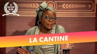 Le Parlement du rire (13/01/2023) - La cantine