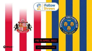 Sunderland AFC 3-2 Shrewsbury Town | Highlights 21/22