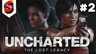 Uncharted: The Lost Legacy Прохождение Uncharted анчартед утраченное наследие