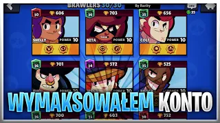 WYMAKSOWAŁEM KONTO ! - BRAWL STARS POLSKA