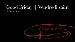 Good Friday | Messa da Requiem | Giuseppe Verdi