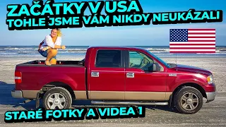 STĚHOVÁNÍ DO USA, NAŠE ZAČÁTKY V AMERICE! Fotky, které jsme nikdy neukázali! 1