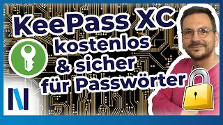 Mit dem kostenlosen Passwortmanager KeePass XC vergisst Du keine Passwörter mehr!