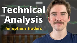 Options Trading: Technical Analysis for Trading Options