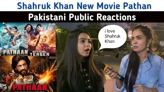 Pathaan Teaser New Movie Shahruk Khan |Pakistani Public Reactions