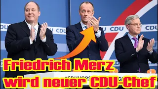 Friedrich Merz holt im ersten Wahlgang absolute Mehrheit als neuer Parteichef.