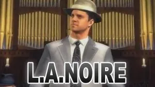 L.A.Noire — ФИНАЛЬНАЯ СЦЕНА, КОНЦОВКА ИГРЫ