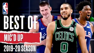 The Best Sounds & Mic'd Up Moments | 2019-20 Season