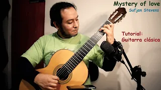 Mystery of love - Sufjan Stevens - Tutorial guitarra clásica
