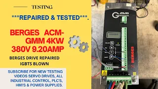 BERGES ACM-GMM 4KW 380-415V 9.20AMP ***REPAIRED & TESTED*** IGBT BLOWN AND FIRING CIRCUIT