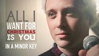 MAJOR TO MINOR: What Does "All I Want For Christmas Is You" Sound Like in a Minor Key?