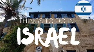 Things to do in Israel | Top Attractions Travel Guide
