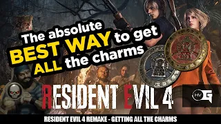 Just DO THIS to get ALL the CHARMS | Resident Evil 4 Remake