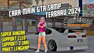 CARA MAIN GTA SAMP TERBARU JANUARI 2024‼️EZ BANGET BOSS 🔥 SUPPORT ANDROID 12