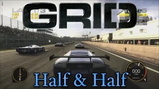 Half & Half #4 | GRID - Racing Gone Wrong