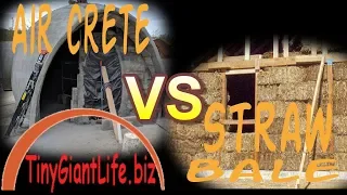 AirCrete House VS Straw Bale Alternative Building