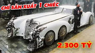 Chỉ Sản Xuất 1 Chiếc 8 Siêu Xe HIẾM ĐẮT NHẤT THẾ GIỚI Hiện Nay Có Tiền Vẫn Không Mua Được